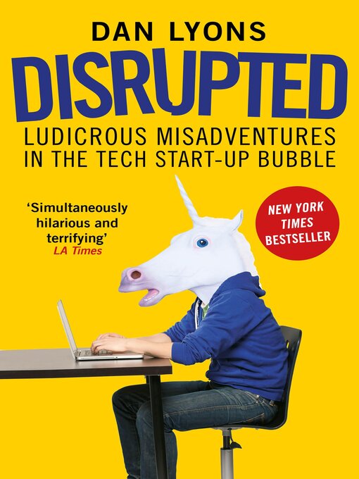 Title details for Disrupted by Dan Lyons - Available